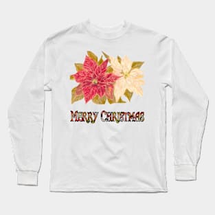 Poinsettias Merry Christmas Long Sleeve T-Shirt